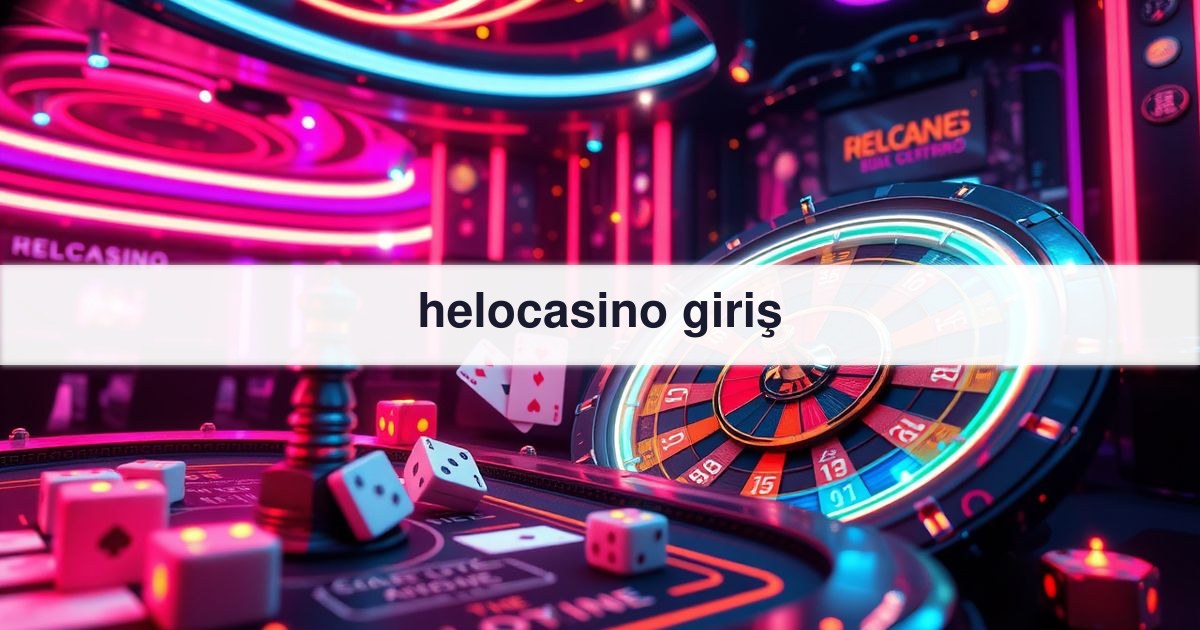 helocasino giriş